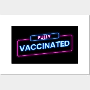 fully vaccinated Posters and Art